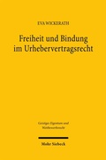 Abbildung von: Freiheit und Bindung im Urhebervertragsrecht - Mohr Siebeck