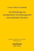 Abbildung von: Verschränkung von europäischem Verordnungsrecht und nationalen Normen - Mohr Siebeck