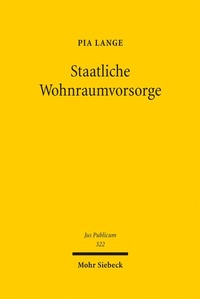 Abbildung von: Staatliche Wohnraumvorsorge - Mohr Siebeck