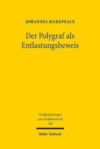 Abbildung von: Der Polygraf als Entlastungsbeweis - Mohr Siebeck