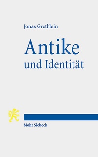 Abbildung von: Antike und Identität - Mohr Siebeck