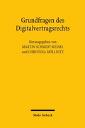 Abbildung von: Grundfragen des Digitalvertragsrechts - Mohr Siebeck