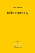 Abbildung von: Freiheitsentziehung - Mohr Siebeck