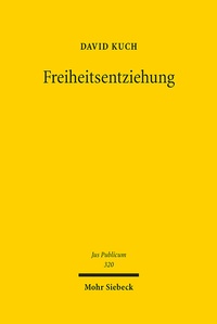 Abbildung von: Freiheitsentziehung - Mohr Siebeck