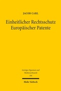 Abbildung von: Einheitlicher Rechtsschutz Europäischer Patente - Mohr Siebeck