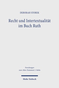 Abbildung von: Recht und Intertextualität im Buch Ruth - Mohr Siebeck