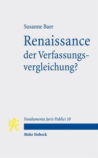 Abbildung von: Renaissance der Verfassungsvergleichung? - Mohr Siebeck