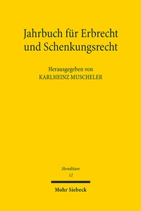 Abbildung von: Jahrbuch für Erbrecht und Schenkungsrecht - Mohr Siebeck