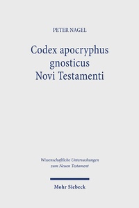 Abbildung von: Codex apocryphus gnosticus Novi Testamenti - Mohr Siebeck