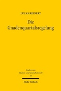 Abbildung von: Die Gnadenquartalsregelung - Mohr Siebeck