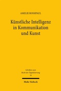 Abbildung von: Künstliche Intelligenz in Kommunikation und Kunst - Mohr Siebeck