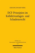 Abbildung von: DCF-Prinzipien im Kollektivanlagen- und Schadensrecht - Mohr Siebeck