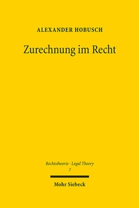 Abbildung von: Zurechnung im Recht - Mohr Siebeck