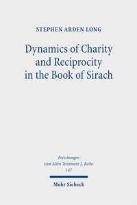 Bild: Dynamics of Charity and Reciprocity in the Book of Sirach - Mohr Siebeck