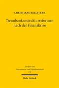 Abbildung von: Trennbankenstrukturreformen nach der Finanzkrise - Mohr Siebeck