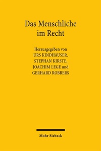 Abbildung von: Das Menschliche im Recht - Mohr Siebeck
