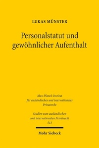 Abbildung von: Personalstatut und gewöhnlicher Aufenthalt - Mohr Siebeck