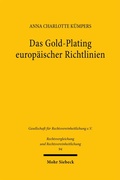 Abbildung von: Das Gold-Plating europäischer Richtlinien - Mohr Siebeck