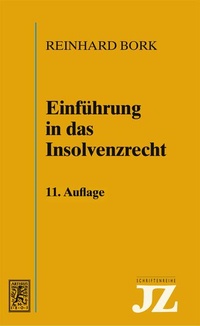 Abbildung von: Einführung in das Insolvenzrecht - Mohr Siebeck