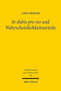 Abbildung von: In dubio pro reo und Wahrscheinlichkeitsurteile - Mohr Siebeck