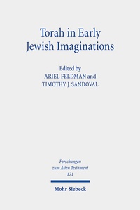 Abbildung von: Torah in Early Jewish Imaginations - Mohr Siebeck