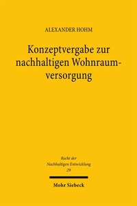 Abbildung von: Konzeptvergabe zur nachhaltigen Wohnraumversorgung - Mohr Siebeck
