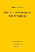 Abbildung von: Gesamtschuldnerregress und Verjährung - Mohr Siebeck