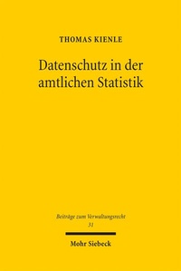Abbildung von: Datenschutz in der amtlichen Statistik - Mohr Siebeck