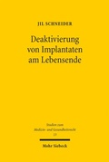 Bild: Deaktivierung von Implantaten am Lebensende - Mohr Siebeck