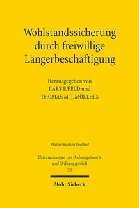 Abbildung von: Wohlstandssicherung durch freiwillige Längerbeschäftigung - Mohr Siebeck