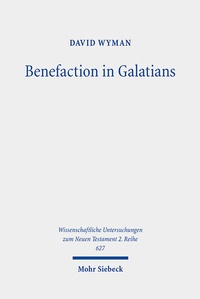 Abbildung von: Benefaction in Galatians - Mohr Siebeck