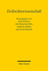 Abbildung von: Zivilrechtswissenschaft - Mohr Siebeck