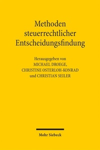 Abbildung von: Methoden steuerrechtlicher Entscheidungsfindung - Mohr Siebeck