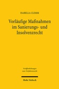 Bild: Vorläufige Maßnahmen im Sanierungs- und Insolvenzrecht - Mohr Siebeck