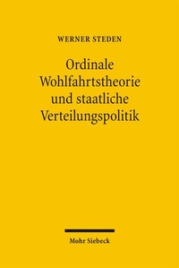 Bild: Ordinale Wohlfahrtstheorie und staatliche Verteilungspolitik - Mohr Siebeck