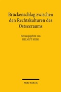 Abbildung von: Brückenschlag zwischen den Rechtskulturen des Ostseeraums - Mohr Siebeck