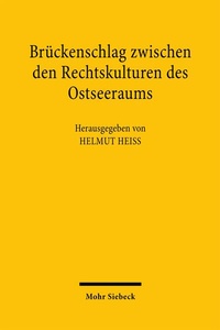 Abbildung von: Brückenschlag zwischen den Rechtskulturen des Ostseeraums - Mohr Siebeck