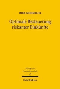 Bild: Optimale Besteuerung riskanter Einkünfte - Mohr Siebeck
