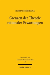 Bild: Grenzen der Theorie rationaler Erwartungen - Mohr Siebeck