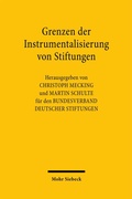 Abbildung von: Grenzen der Instrumentalisierung von Stiftungen - Mohr Siebeck