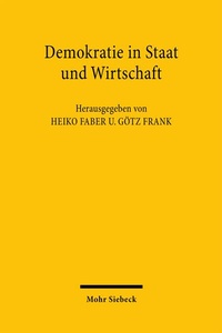 Abbildung von: Demokratie in Staat und Wirtschaft - Mohr Siebeck