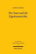 Bild: Der Staat und die Eigentumsrechte - Mohr Siebeck