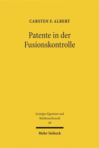 Bild: Patente in der Fusionskontrolle - Mohr Siebeck