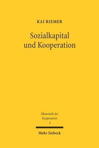 Bild: Sozialkapital und Kooperation - Mohr Siebeck