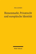 Abbildung von: Binnenmarkt, Privatrecht und europäische Identität - Mohr Siebeck
