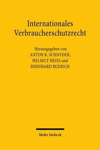 Abbildung von: Internationales Verbraucherschutzrecht - Mohr Siebeck