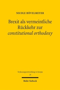 Abbildung von: Brexit als vermeintliche Rückkehr zur constitutional orthodoxy - Mohr Siebeck