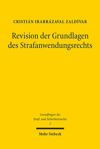 Abbildung von: Revision der Grundlagen des Strafanwendungsrechts - Mohr Siebeck