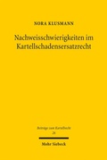 Abbildung von: Nachweisschwierigkeiten im Kartellschadensersatzrecht - Mohr Siebeck