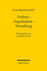 Abbildung von: Freiheit - Organisation - Verwaltung - Mohr Siebeck